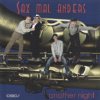 SAX MAL ANDERS - another 	night